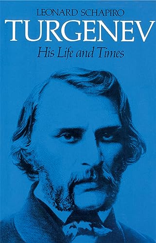 Turgenev: His Life and Times von Harvard University Press